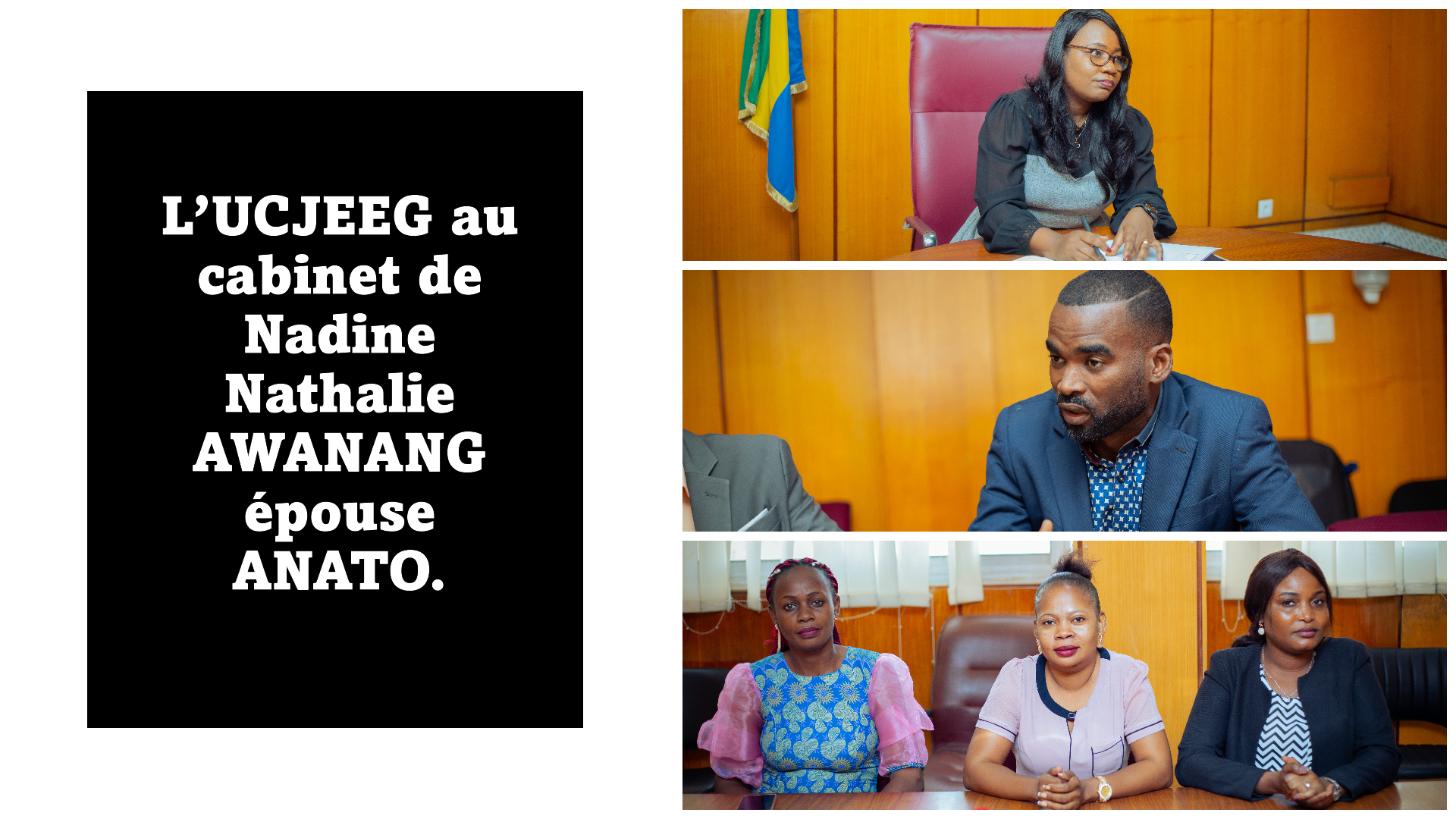 L’UCJEEG au cabinet de Nadine Nathalie AWANANG épouse ANATO.