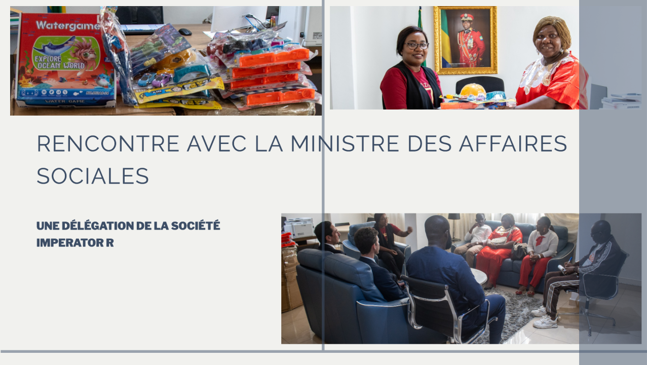 Mme Nadine Nathalie AWANANG Epse ANATO, Ministre des Affaires Sociales, reçoit Imperator Ressources pour un don aux enfants en difficulté.